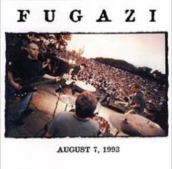 Fugazi : August 7, 1993